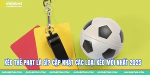 Kèo thẻ phạt là gì?