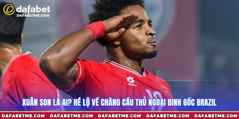 Xuân Son là ai